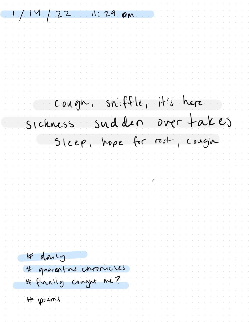 Sick / Dailies /&nbsp;1.14.22