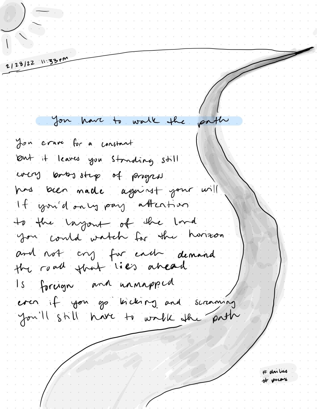 You Have To Walk the Path / Dailies/&nbsp;2.28.22