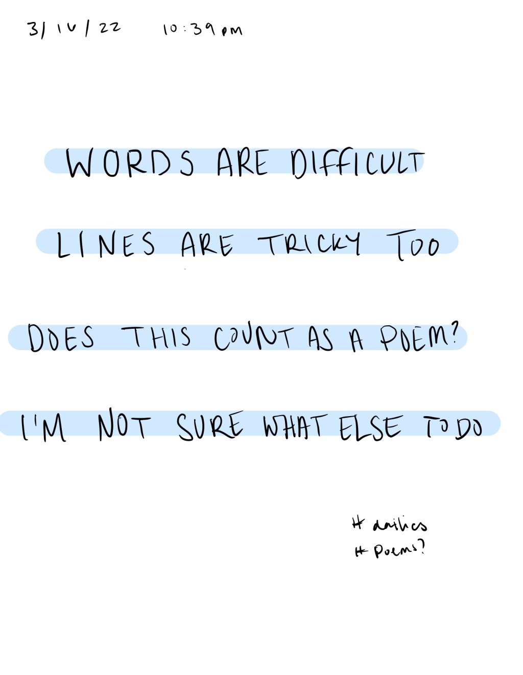 IDK / Dailies /&nbsp;3.16.22