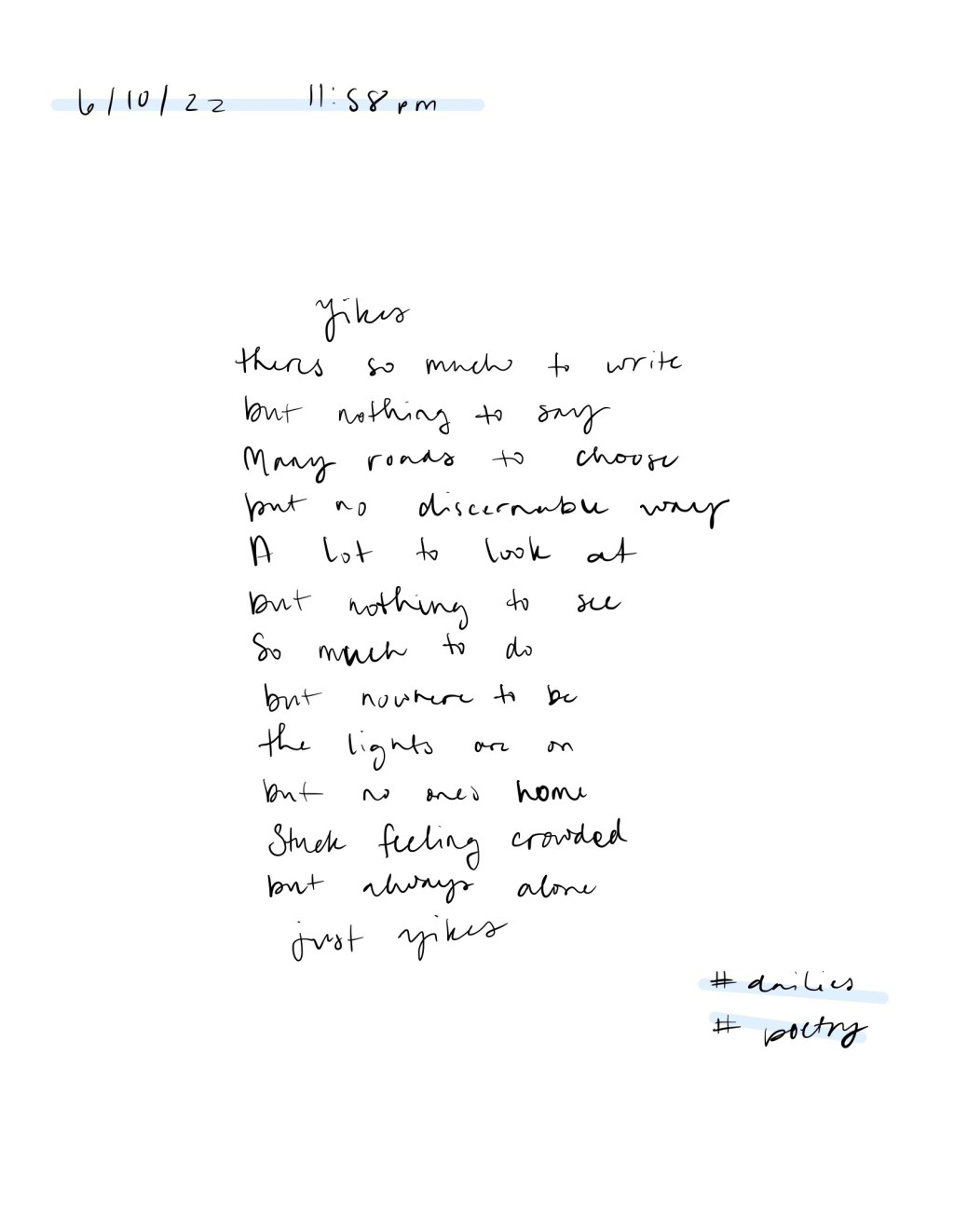 Yikesss / Dailies /&nbsp;6.10.22