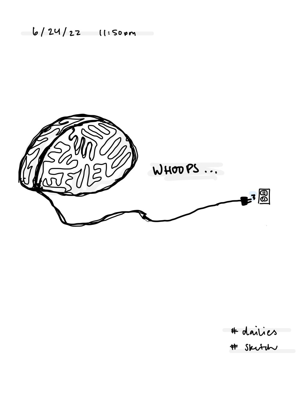 Forgot to charge / Dailies /&nbsp;6.24.22